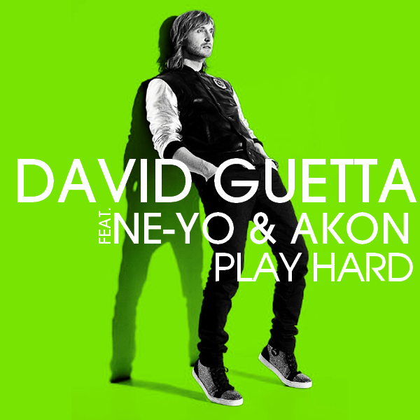 David Guetta feat. Ne-Yo & Akon - Play Hard - Plagáty