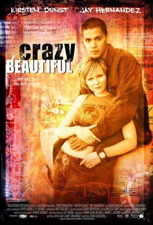 Crazy/Beautiful - Posters