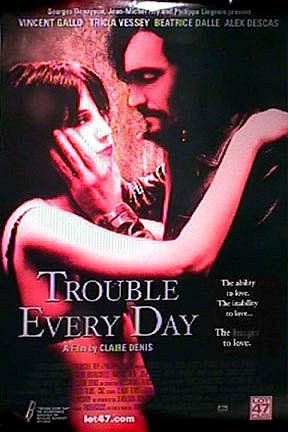 Trouble Every Day - Carteles
