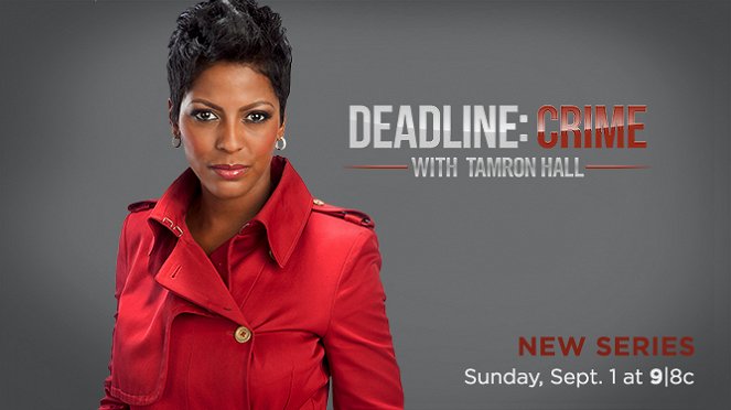 Deadline: Crime with Tamron Hall - Affiches
