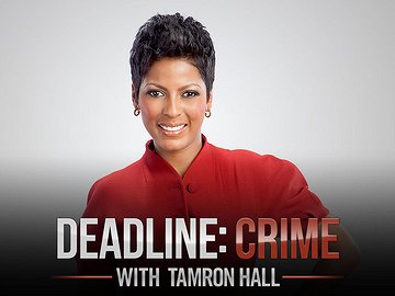 Deadline: Crime with Tamron Hall - Plakaty