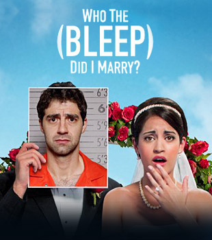 Who the (Bleep) Did I Marry - Cartazes