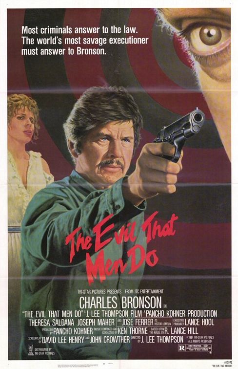 The Evil That Men Do - Posters