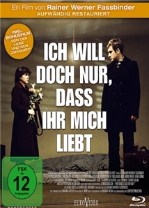 Ich will nicht nur, daß ihr mich liebt - Der Filmemacher Rainer Werner Fassbinder - Plakate