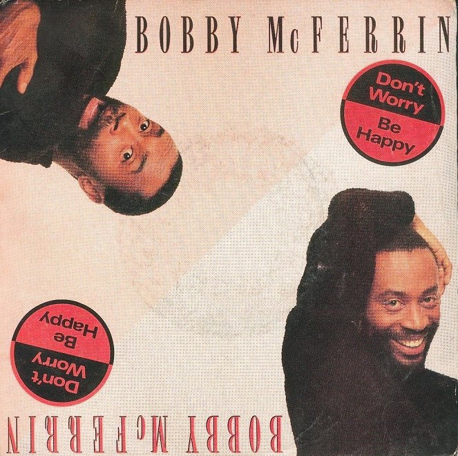 Bobby McFerrin: Don't Worry, Be Happy - Plakate