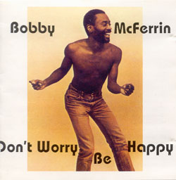 Bobby McFerrin: Don't Worry, Be Happy - Carteles