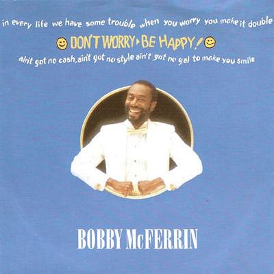 Bobby McFerrin: Don't Worry, Be Happy - Julisteet