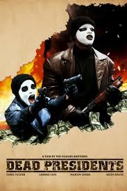 Dead Presidents - Posters