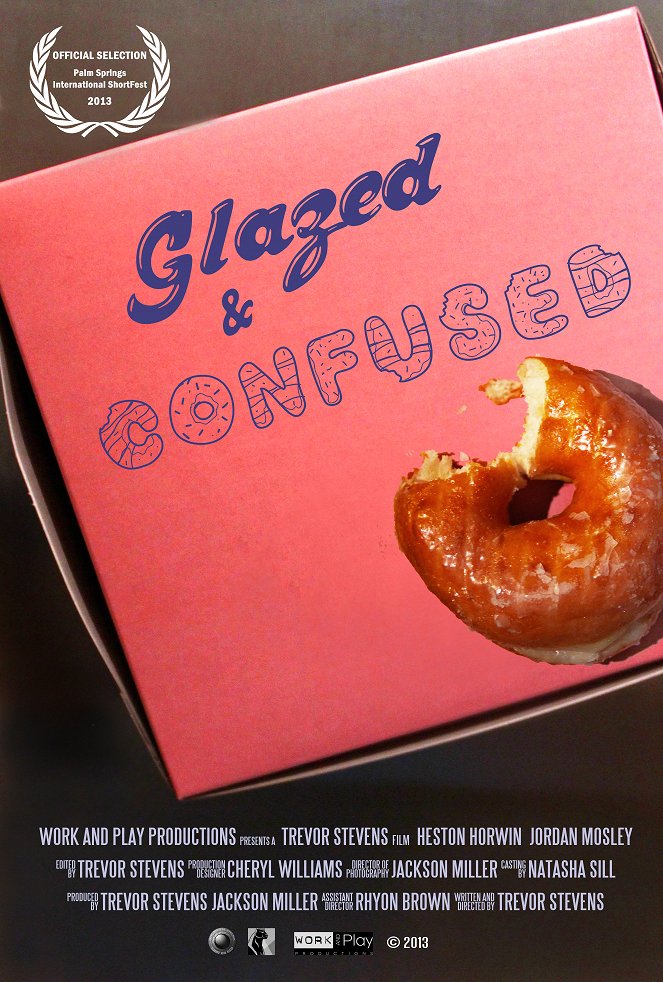 Glazed and Confused - Affiches