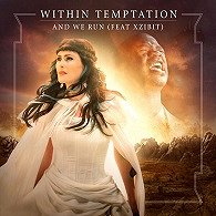 Within Temptation ft. Xzibit - And We Run - Plakátok