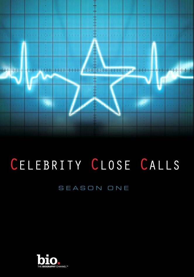 Celebrity Close Calls - Julisteet