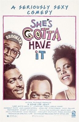 She's Gotta Have It - Posters