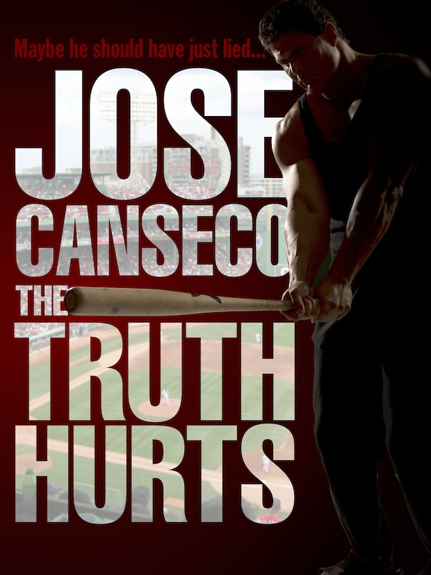Jose Canseco: The Truth Hurts - Cartazes