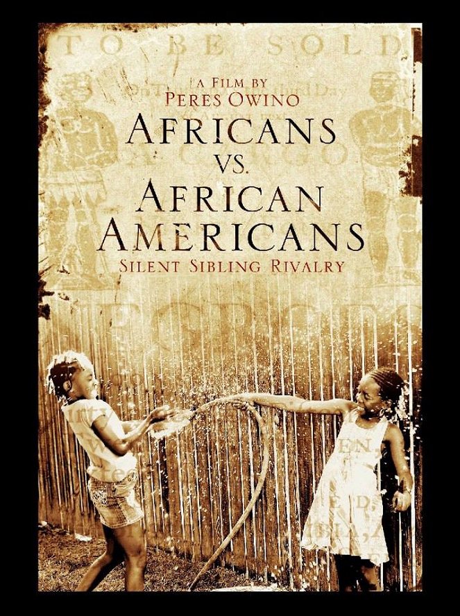 Bound: Africans versus African Americans - Carteles
