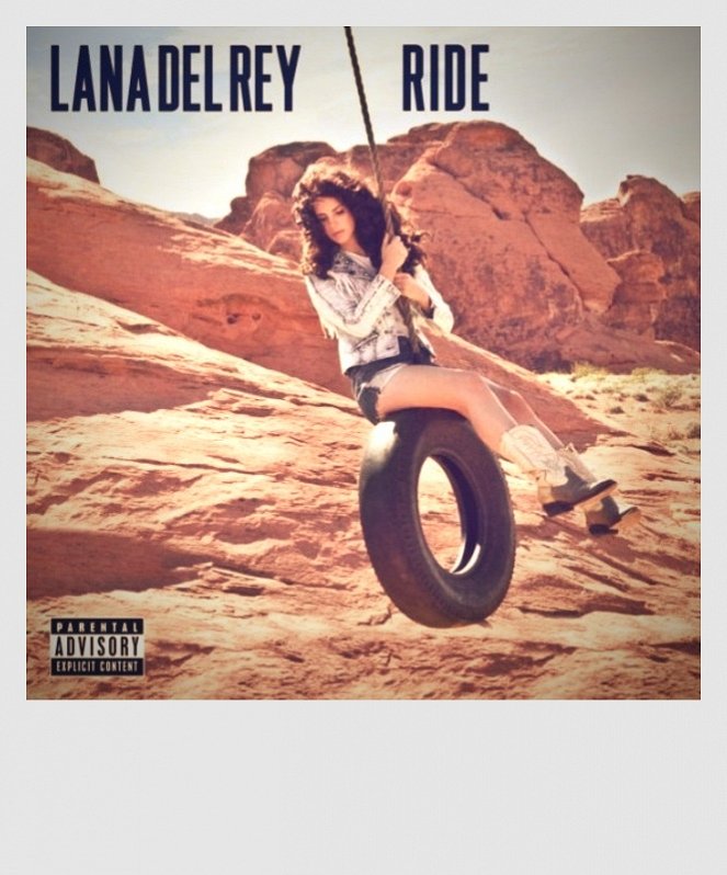 Lana Del Rey: Ride - Cartazes