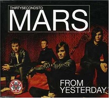 30 Seconds to Mars: From Yesterday - Julisteet