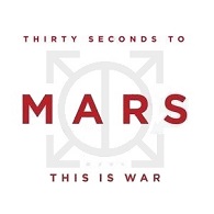 30 Seconds to Mars: This Is War - Cartazes