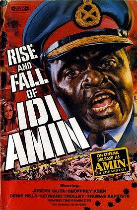 Rise and Fall of Idi Amin - Posters