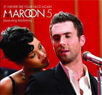 Maroon 5 feat. Rihanna - If I Never See Your Face Again - Carteles