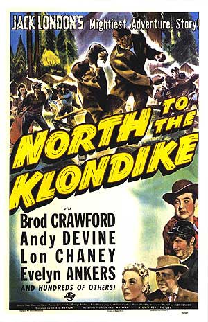 North to the Klondike - Affiches