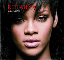 Rihanna - Disturbia - Affiches