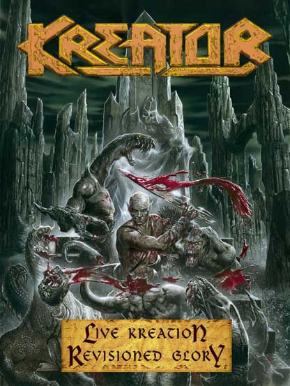 Kreator: Live Kreation/ Revisioned Glory - Posters