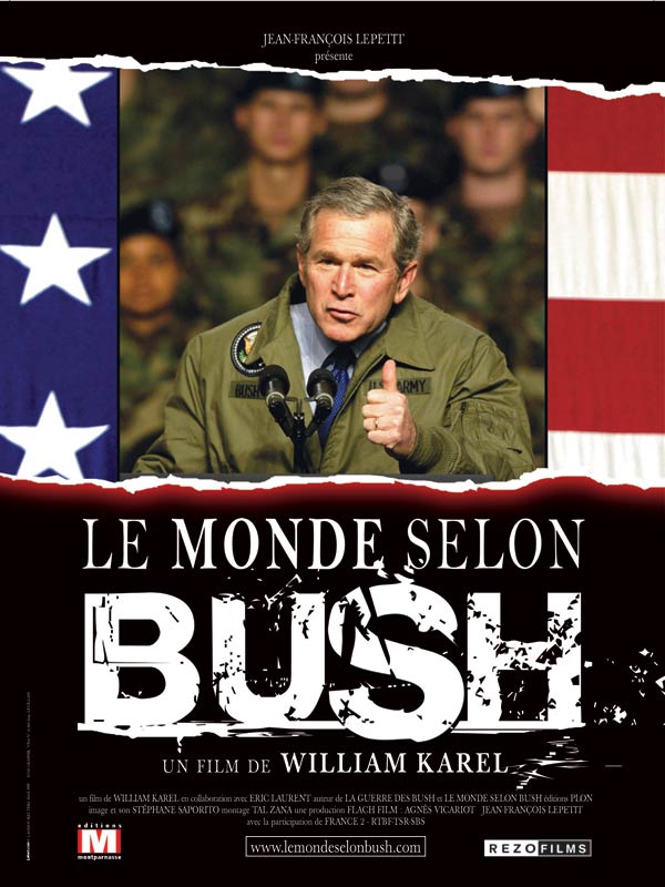 Le Monde selon Bush - Cartazes