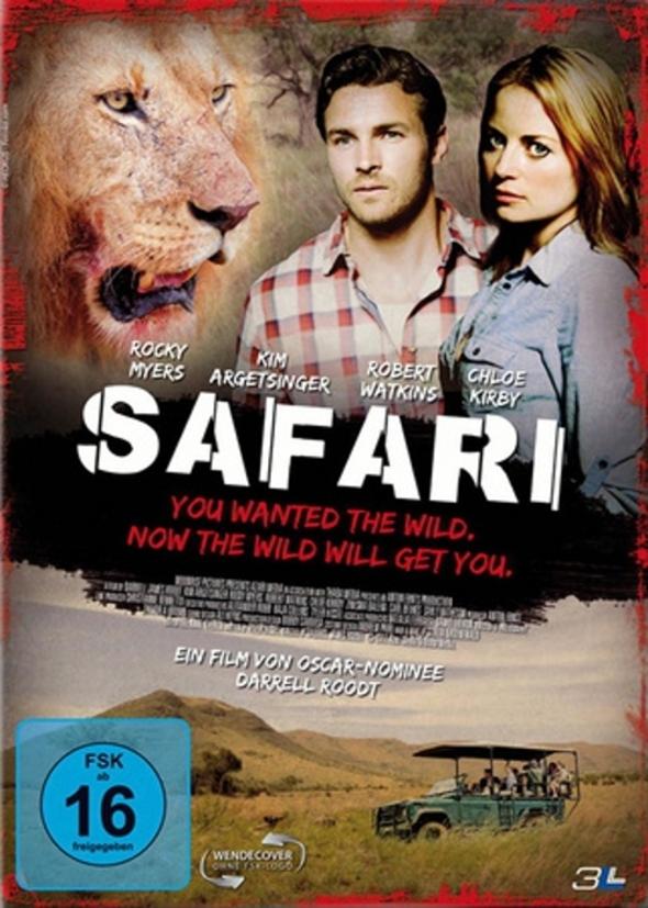 SAFARI - You wanted the wild – now the wild will get you - Plakate