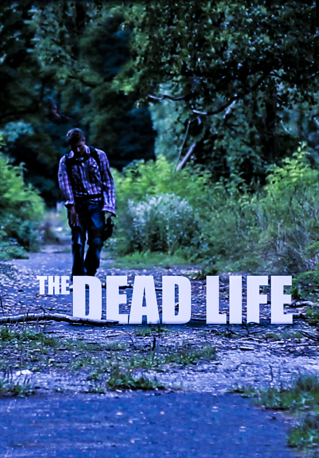 Dead Life, The - Plakátok