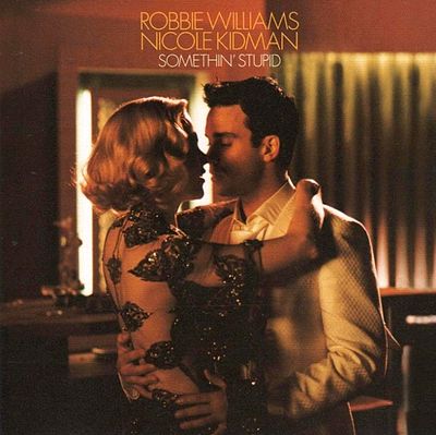 Robbie Williams feat. Nicole Kidman - Somethin' Stupid - Plakátok