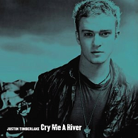 Justin Timberlake - Cry Me a River - Cartazes