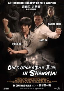 Once Upon a Time in Shanghai - Posters