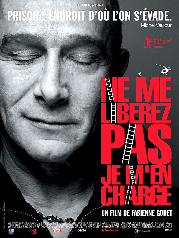 Ne me libérez pas je m'en charge - Posters