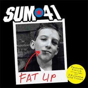 Sum 41: Fat Lip/Pain For Pleasure - Julisteet