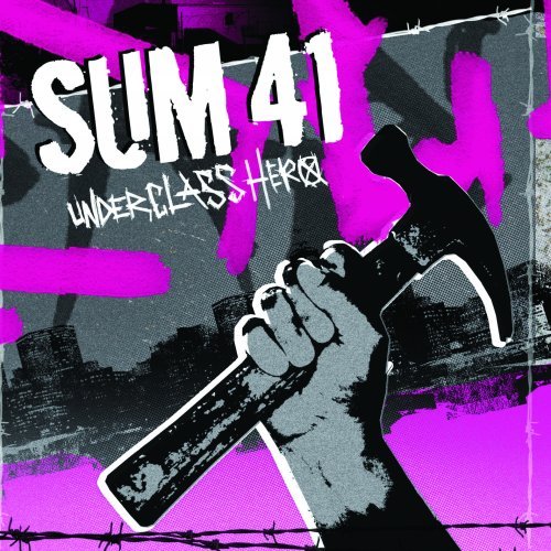 Sum 41: Underclass Hero - Affiches