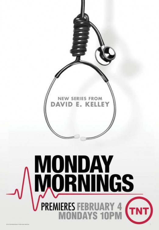 Monday Mornings - Posters