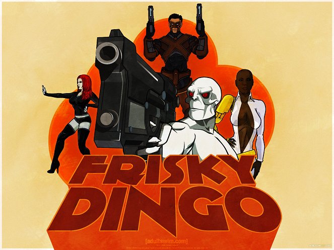 Frisky Dingo - Affiches