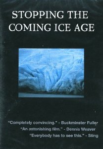 Stopping The Coming Ice Age - Carteles