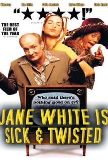 Jane White Is Sick & Twisted - Carteles
