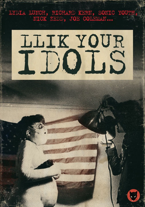 Llik Your Idols - Affiches