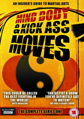 Mind, Body and Kick Ass Moves - Affiches