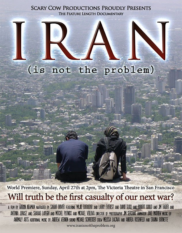 Iran Is Not the Problem - Cartazes