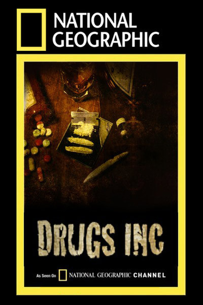 Drugs, Inc. - Cartazes