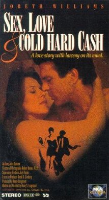 Sex, Love and Cold Hard Cash - Julisteet