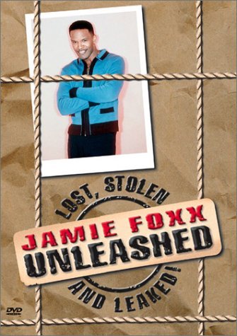 Jamie Foxx Unleashed: Lost, Stolen and Leaked! - Julisteet