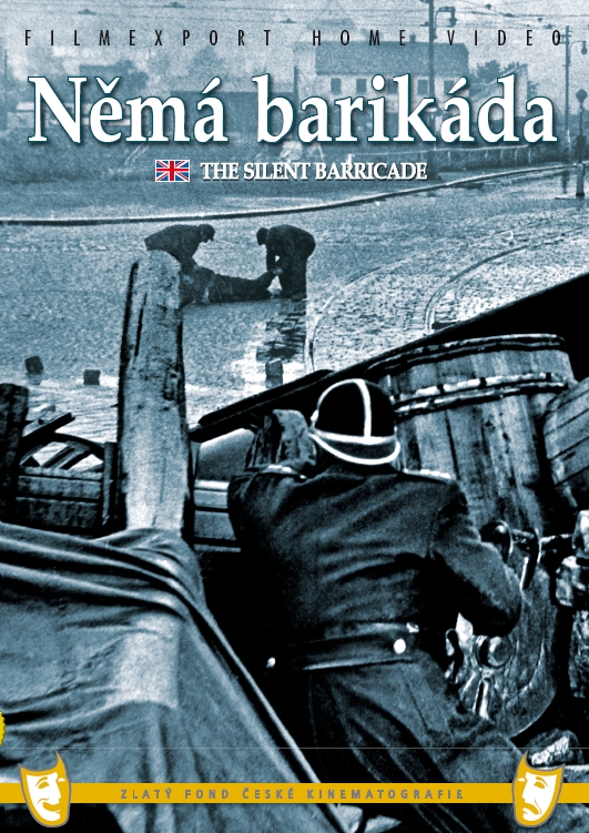 Němá barikáda - Plakáty