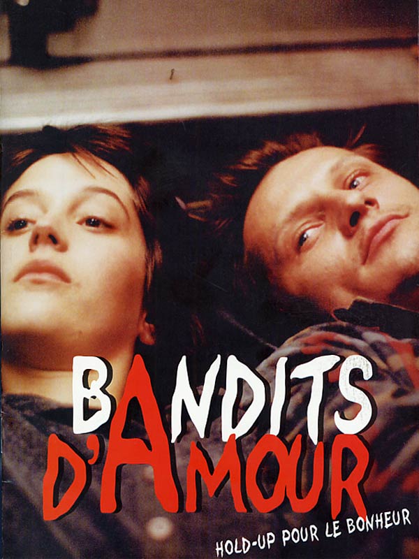 Bandits d'amour - Julisteet