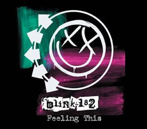 Blink 182: Feeling This - Affiches