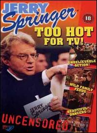 Jerry Springer: Too Hot for TV! - Plakate
