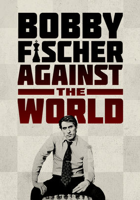 Bobby Fischer Against the World - Plagáty